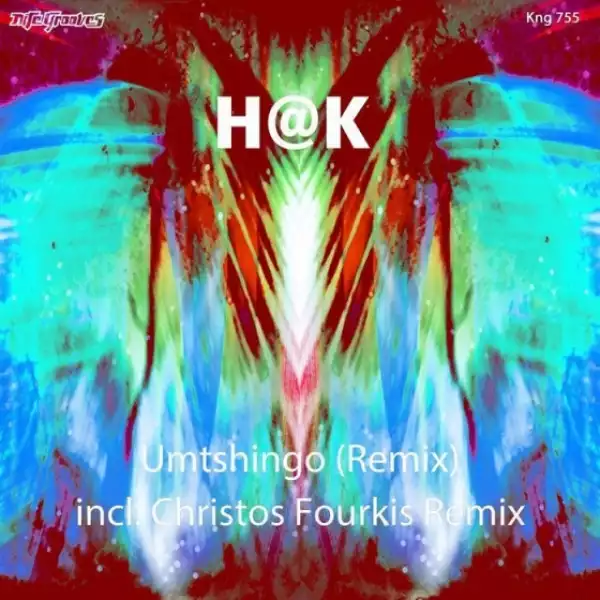H@k - Umtshingo (Christos Fourkis Remix)